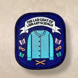 Lab Coat of Library Science Embroidered Patch - for librarians and library lovers