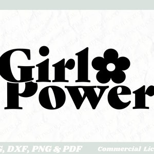 Girl Power, weibliche Ermächtigung, starke weibliche Datei, feministische SVG, Cutfile Png, Girl Boss Cut Datei, Sticker Datei, Cricut geschnitten Datei