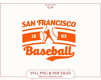 San Francisco Baseball SVG, Retro Game Day Design (Digital Download)
