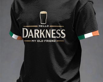 Green St Patrick’s Day Darkness tee, Guinness Hello Darkness T-Shirt, My Old Friend Shirt, St Patrick’s Day Clothing For Men