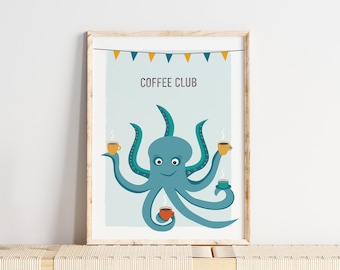 Coffee Club Poster Octopus with Coffee for the Kitchen