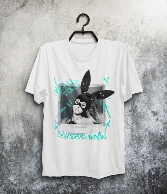 ariana grande dangerous woman shirt