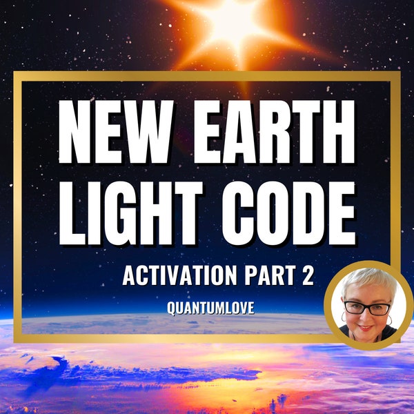 NEW EARTH 2 Light Language Activation  | Golden Age Codes Light Language Activation | Light Codes | Starseed Activation