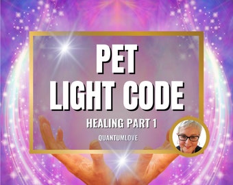 PET HEALING 1  Light Language Transmission DNA Activation | Pet Healing Animal Healing | Light Language | Dog Cat Animal Quantum Healing