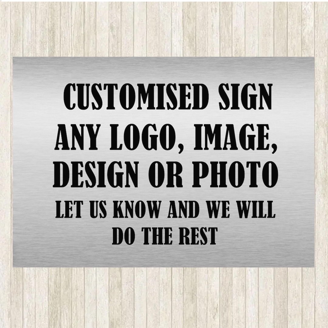 Custom Metal Sign | Personalized Logo, Image, or Text - Etsy UK