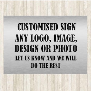 Custom Metal Sign | Personalised Logo, Image, or Text Plaque