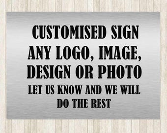 Custom Metal Sign | Personalised Logo, Image, or Text Plaque