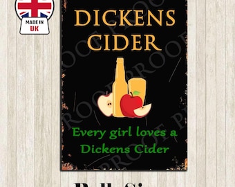 Dickens Cider Metal Wall Sign: Funny Bar Decor, Man Cave Gift