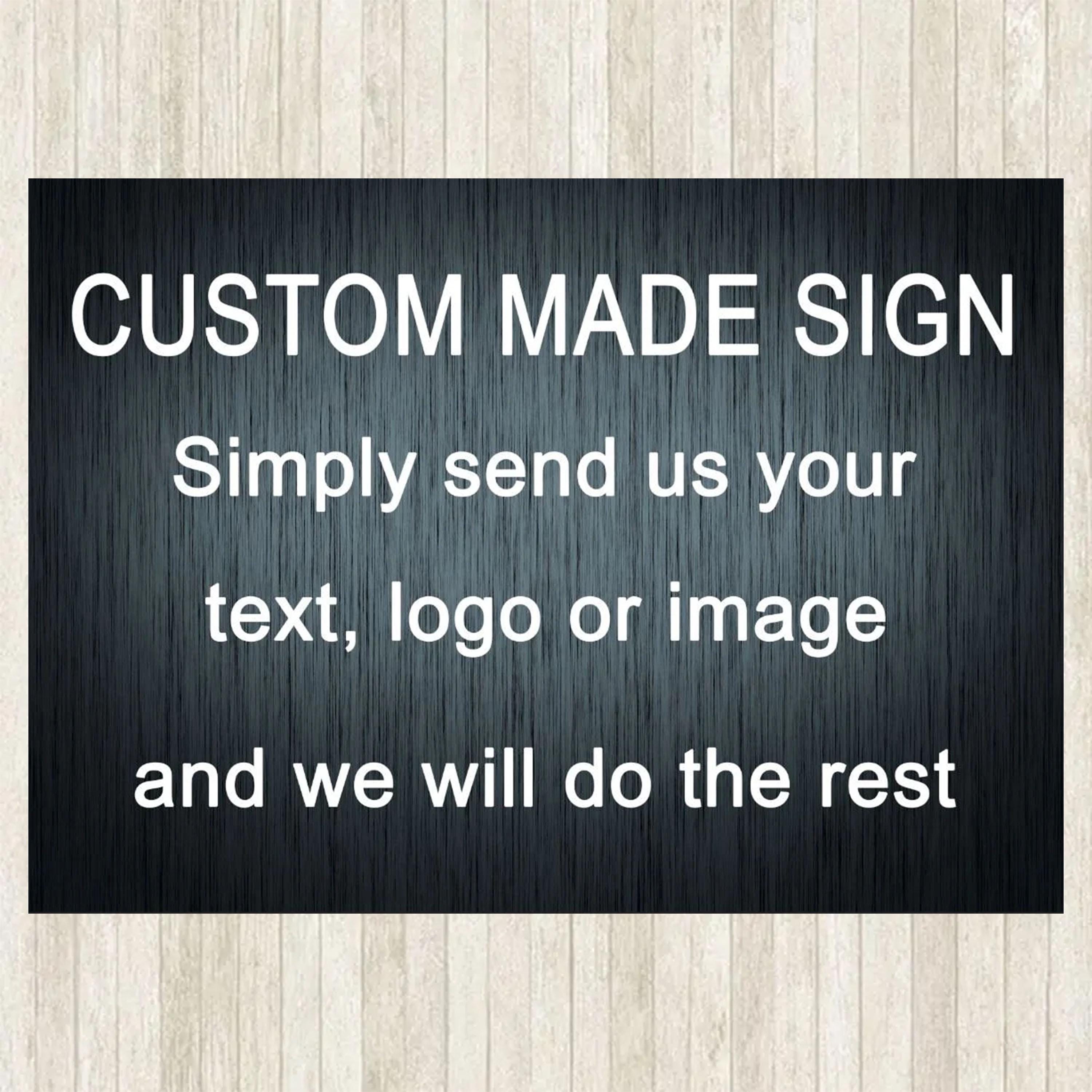 Custom Metal Sign | Personalized Logo, Text, or Image - Etsy UK