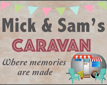 Personalised caravan Metal Sign Wall plaque novelty gift Decor Campervan mobile home road trip memories are made