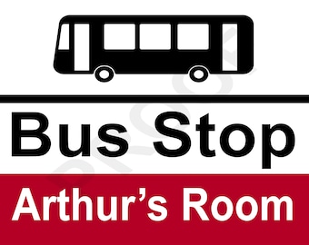 Personalised Bus Stop Any Name Bedroom Door Sign Boy Girl Room Plaque Gift Novelty Plaque Plaque