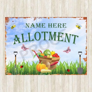 May include: A rectangular metal sign with a distressed border, depicting a garden scene. The sign reads "NAME HERE ALLOTMENT" in green text. A wheelbarrow filled with vegetables is in the center, with bees, butterflies, and gardening tools.