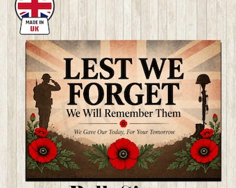Remembrance Day Metal Sign Lest We Forget Soldier England War Plaque Army Gift Tin