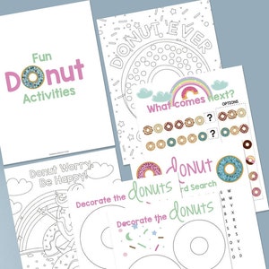 May include: A set of printable donut-themed activity sheets for kids. The sheets include a donut word search, a donut maze, and a donut coloring page. The sheets are black and white with colorful donut illustrations.
