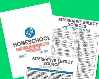 Alternative Energy Sources Unit Study Outline, Alternative Energy, Digital Download, Printable Download, Instant Download, Energy Sources
