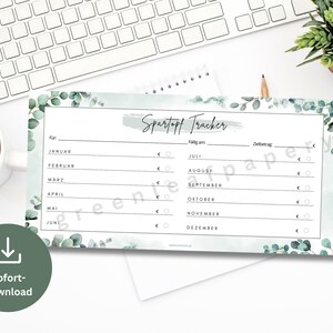 May include: A printable savings tracker with a watercolor background featuring eucalyptus leaves. The tracker has a section for the year, month, amount saved, and a checkbox for each month. The text "Spartopf Tracker" is at the top of the page.