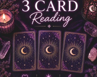 May include: Three tarot cards with a dark purple celestial design featuring a golden crescent moon and sunburst. The text reads 3 CARD Reading, with icons for Past, Present, and Future. Surrounded by a lit candle, crystals, and lavender sprigs.