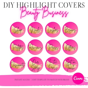 May include: A set of 12 pink and gold Instagram highlight covers with text such as "Shop", "Nails", "Lashes", "Brows", "Palettes", "Reviews", "Press", "Offers", "Discounts", "Our Story", "In the Press", and "Get in Touch".