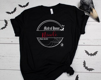 Bridesmaid Bachelorette Trip Shirt | Maid of Honor Gift |Halloween Wedding, Goth Wedding Decor| Gothic spooky Bachelorette Party