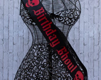 Birthday Ghoul with Skulls Sash, Birthday Sash, Gothic Party Sash,Goth Custom Sash, Personalized Birthday Sash, Halloween Birthday