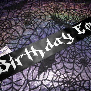 Birthday Emo Sash, Birthday Sash, Gothic Party Sash,Goth Custom Sash, Personalized Birthday Sash, Halloween Birthday