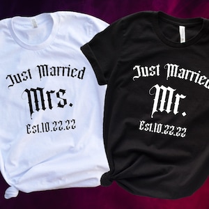 Gothic Just Married Shirt |Mr. and Mrs. Honeymoon shirt |Halloween Wedding, Goth Wedding Decor| goth Just married gift