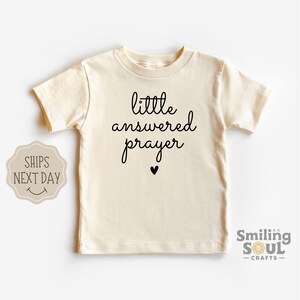 Little Answered Prayer Toddler T-Shirt, Religious Christian Kids Tee, Retro Bible Verse Shirt, Faith-Based Toddler Shirt, Natural Kids Gift