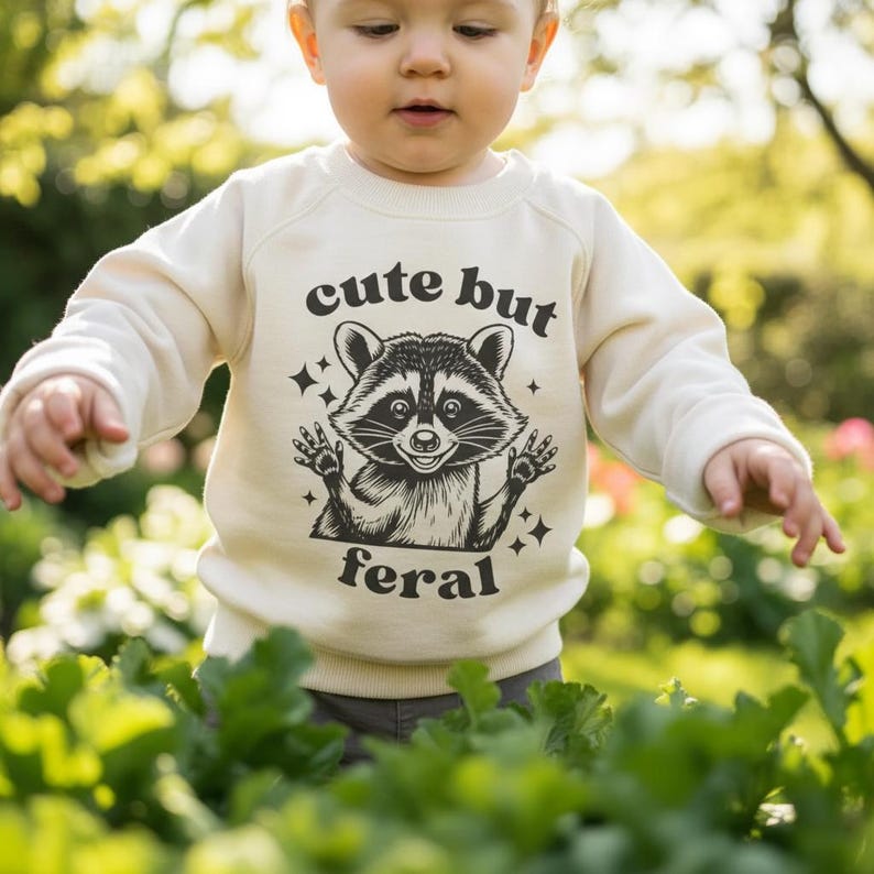 Cute But Feral Toddler Sweatshirt, Funny Raccoon Pullover, Retro Crewneck, Kids Meme Shirt, Cute Toddler Clothes, Natural Animal Graphic Tee image 1