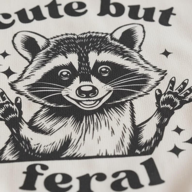 Cute But Feral Toddler Sweatshirt, Funny Raccoon Pullover, Retro Crewneck, Kids Meme Shirt, Cute Toddler Clothes, Natural Animal Graphic Tee image 4