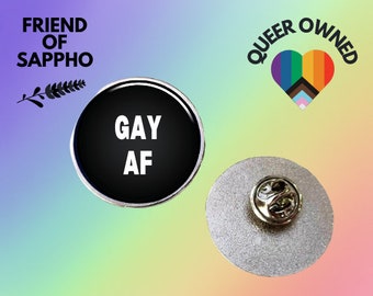 LGBT GAY AF Pin Badge Pinbadge With Quote Queer Lesbian Gay
