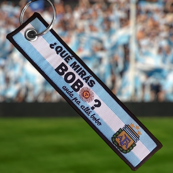 Embroidered Keychain What does it look like, bobo? anda pa lla 13x3mm - Argentina World Cup Keychain - Argentina World Cup 2022 Keychain