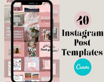 May include: A phone screen displaying 40 Instagram post templates in a pink and brown color scheme. The templates feature various designs, including text, images, and graphics. The text on the screen reads "40 Instagram Post Templates Canva".