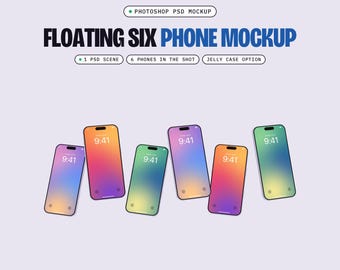 Six Floating Phones Mockup PSD, 1 Scene, Smart Object Screen, Optional Jelly Case (Digital Download)