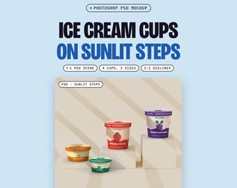 Ice Cream Cup Mockup PSD, Sunlit Steps Scene, 3 Sizes, Curved Label Dielines (Digital Download)
