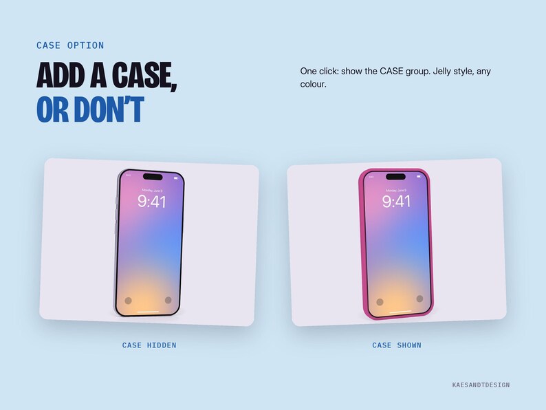 May include: A digital graphic displaying two smartphone options with the text ADD A CASE, OR DON'T. One phone is shown without a case labelled CASE HIDDEN, and the other is shown with a pink jelly-style case labelled CASE SHOWN.