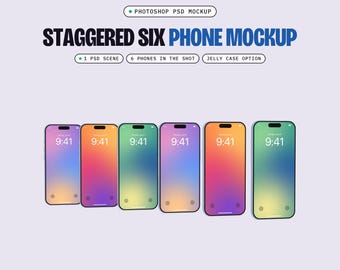 Six Phone Mockup PSD, Staggered, 1 Scene, Smart Object Screen, Optional Jelly Case (Digital Download)
