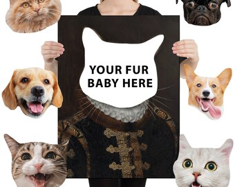 May include: A digital art print featuring a portrait of a person with a white space for a pet's face. The text "YOUR FUR BABY HERE" is written in the white space. The portrait is in a dark, ornate frame.