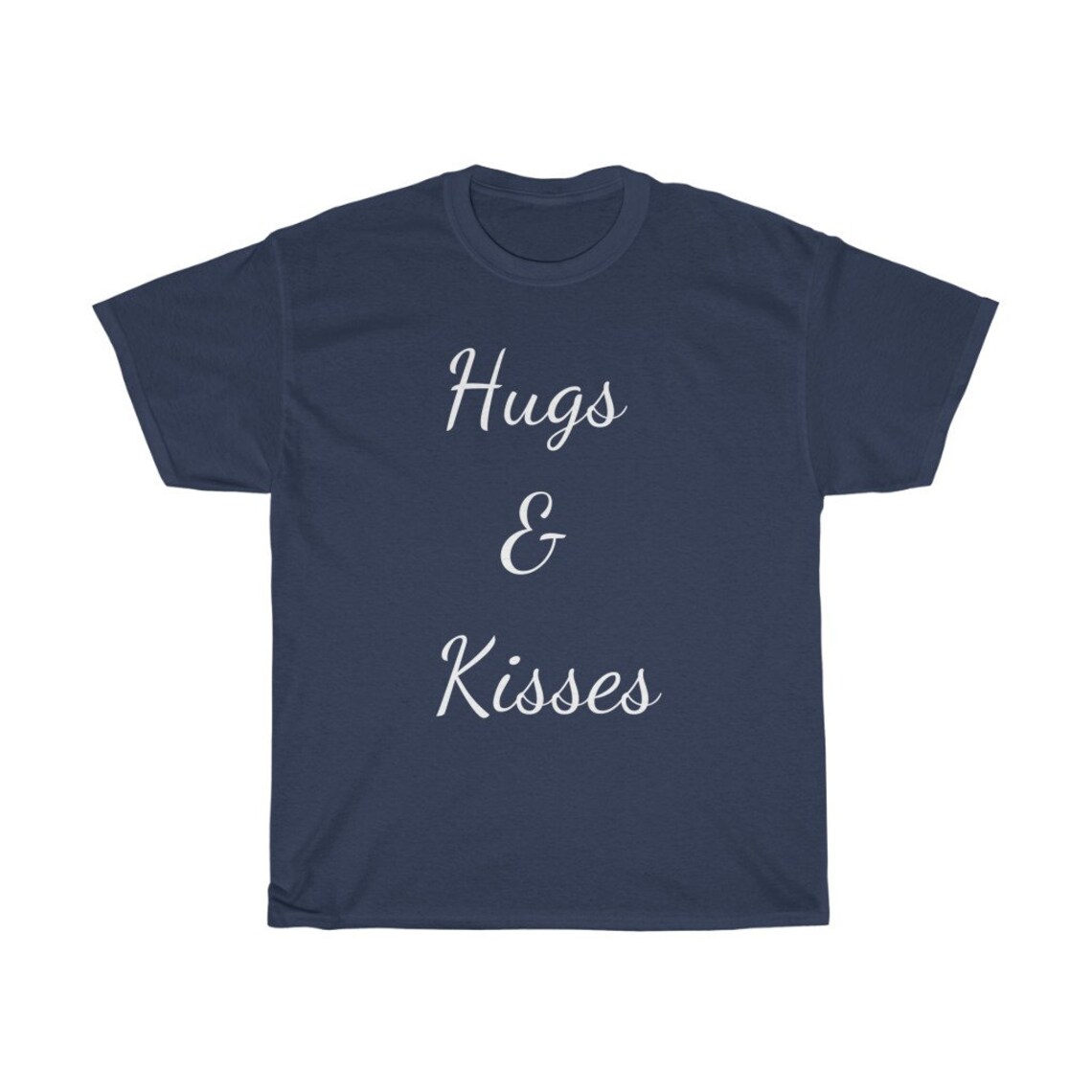 Hugs And Kisses TShirt Lovey and Happy shirt Great gift Etsy