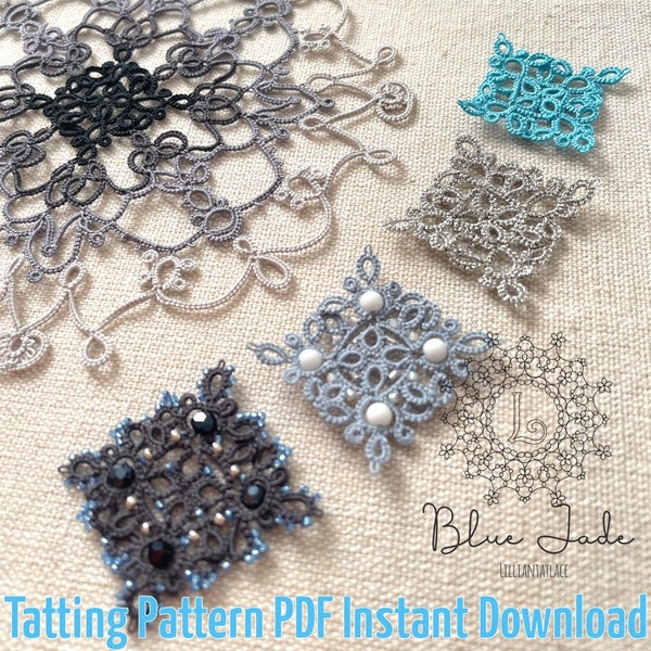 Blue Jade Tatting Pattern (motif earrings pendant doily all-in-one) Instant download frivolite with video tutorial and written instructions