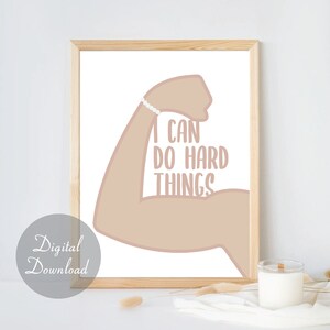 I Can Do Hard Things Print | Wall Art | Digital Download | Inspirational Saying | Quote Poster | Home Decor