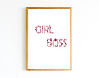 Girl Boss Print | Feminist Wall Print | Gift Boss Lady | Art Print | Digital Print | Office Decor