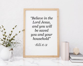 Minimalist Bible Verse Acts 16:31, Print Bible Verse, Christian Home Decor, Printable Bible Verse Sign