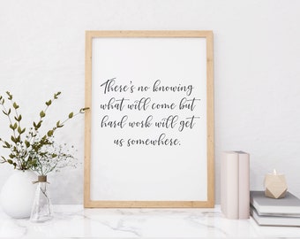 Printable Quote, Wall Art Quote, Quote Poster, Office Decor, Poster Print, Typography Print, Digital Download, Digital Prints,