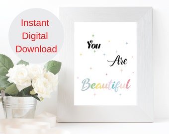 You are beautiful- Wall Art, Quote Print, Wall Decor, Quote Wall Art, Printable Wall Art, Inspirational quote, Digital Print