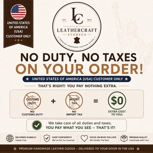 Puede incluir: Un gr&aacute;fico promocional para Leathercraft Storeca con el texto NO DUTY, NO TAXES ON YOUR ORDER! para clientes de EE. UU. Incluye iconos que muestran cero aranceles e impuestos de importaci&oacute;n, un s&iacute;mbolo de cero d&oacute;lares y texto sobre art&iacute;culos de cuero hechos a mano.