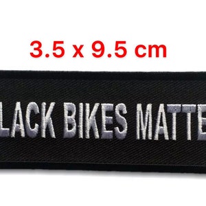 Embroidered Black Bikes Matter Sew or Iron on Patch Biker Patch