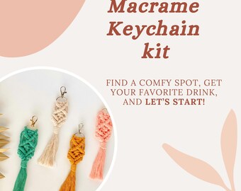 DIY Macrame Keychain Kit, How to Macrame, Easy Macrame for Beginners, Step by Step Macrame Keychain, Girl's Night out, Self care project