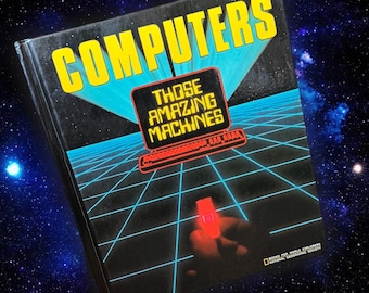 Vintage 1984 National Geographic Computer Book: Retro Tech & Robots