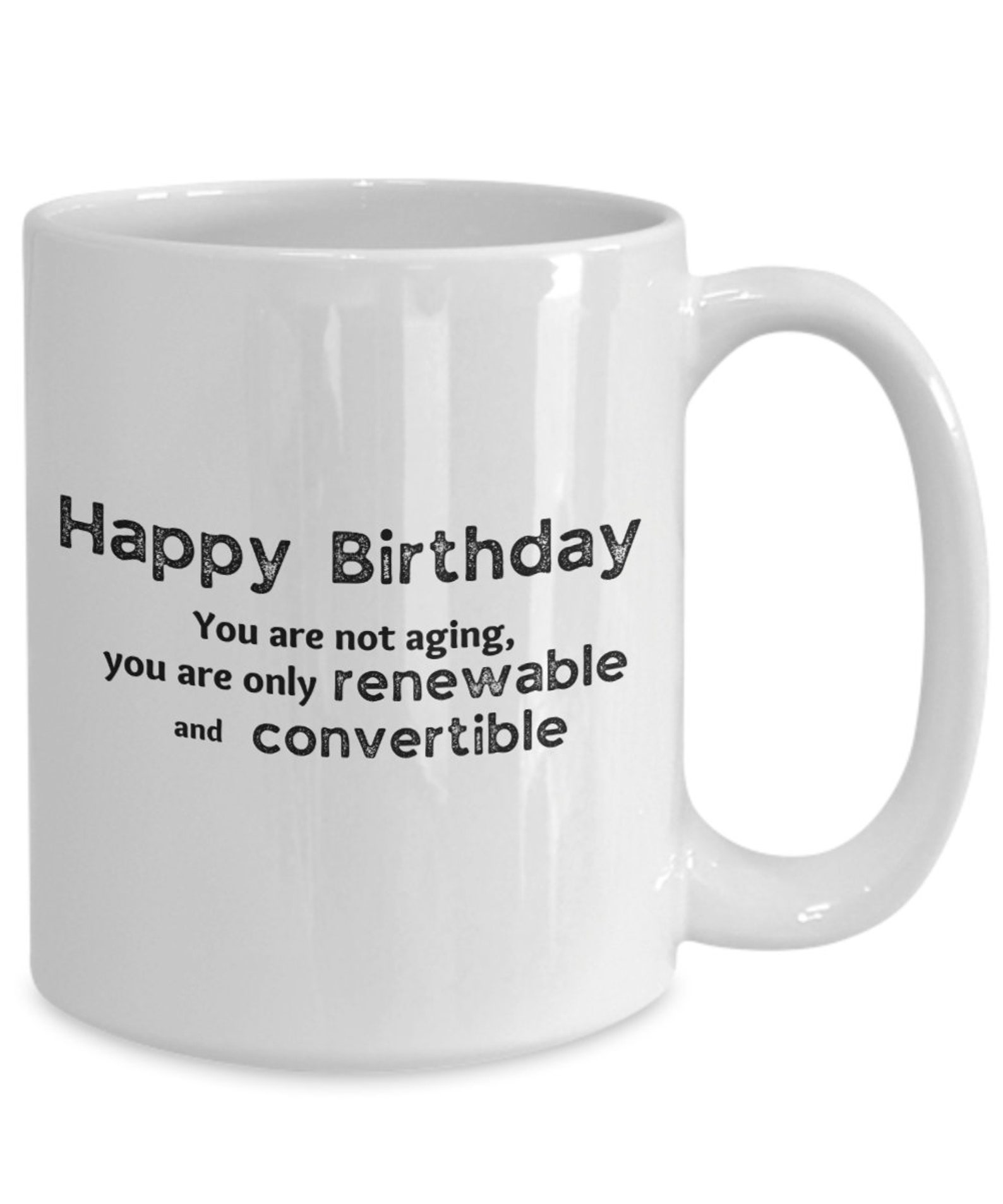 Happy Birthday Mug Coffee Lover Mug White Ceramic Mug Etsy