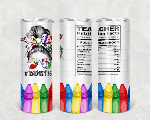 Teacher Nutrition Facts Tumbler | Teacher Tumbler | Teacher Gifts | Teacher  Appreciation Tumbler 